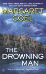 The Drowning Man (Wind River Reservation, #12) - Margaret Coel