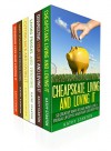 Living Frugal And Happy Box Set (6 in 1): Your Complete Guide To Saving Money And How To Enjoy Living Life On A Budget (Downsizing, How To Save Money, Creating A Budget, How To Lower Your Bills) - Kathy Stanton, Rick Riley