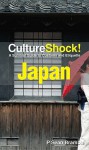 CultureShock! Japan: A Survival Guide to Customs and Etiquette - P. Sean Bramble