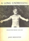 A Long Undressing: Collected Poems 1949-69 - James Broughton, Imogen Cunningham