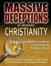 Massive Deceptions in Modern Christianity: Exposing Myths & Sacrificing Sacred Cows on the Altar of Truth (The Christian MythBuster Series) (Volume 2) - Steven Hawk