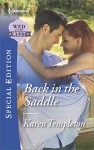 Back in the Saddle (Wed in the West) - Karen Templeton