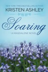 Soaring (The Magdalene Series) (Volume 2) - Kristen Ashley