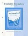 Workbook/Laboratory Manual to accompany A otro nivel: Intermediate Spanish - Ana Maria Perez-Girones