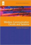 Wireless Communication Circuits and Systems - Institution of Electrical Engineers