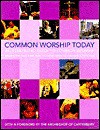 Common Worship Today - Mark Earey