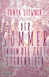 Der Sommer, in dem die Zeit stehenblieb - Tanya Stewner