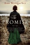 The Promise: A Novel - Ann Weisgarber