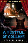 A Fistful of Collars: A Chet and Bernie Mystery by Spencer Quinn (Sep 11 2012) - aa