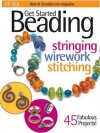 Get Started Beading (Best of Bead & Button Magazine) - Bead & Button Magazine