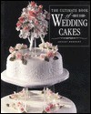 Ultimate Book of Wedding Cakes - Lesley Herbert