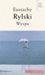 Wyspa - Eustachy Rylski