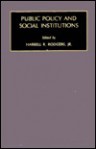 Public Policy and Social Institutions - Harrell R. Rodgers Jr.