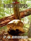 A Forest of Corpses - P.A. Brown