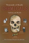 Thousands of Deadly Chemicals: Smoking and Health - David Hunter