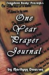 One Year Prayer Journal - Ms. Marilynn Dawson