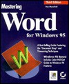 Mastering Word for Windows 95 - Ron Mansfield