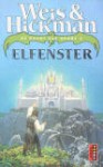 Elfenster (De Poort des Doods, #2) - Margaret Weis, Tracy Hickman, Josephine Ruitenberg