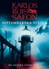 Septembarska svetla - Carlos Ruiz Zafón