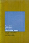 Language of Politics: Studies in Quantitative Semantics - Harold D. Lasswell