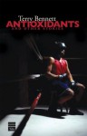 Antioxidants & Other Stories - Terry Bennett