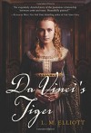 Da Vinci's Tiger by L. M. Elliott (2015-11-10) - L. M. Elliott