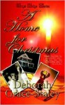 A Home for Christmas - Deborah Grace Staley