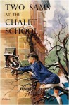 Two Sams at the Chalet School (The Chalet School, #56) - Elinor M. Brent-Dyer