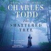 The Shattered Tree - Rosalyn Landor, Charles Todd