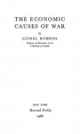 The Economic Causes of War - Lionel Robbins