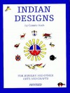 Indian Designs for Jewelry and Other Arts and Crafts - Connie Asch