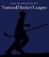 A day in the life of the National Hockey League - Lisa Dillman