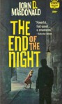 The End of the Night - John D. MacDonald