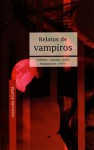 Relatos Cortos De Vampiros - Victoria Robbins