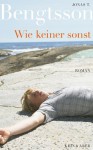 Wie keiner sonst - Jonas T. Bengtsson, Frank Zuber