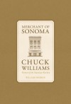 Merchant of Sonoma: Pioneer of the American Kitchen - William Warren