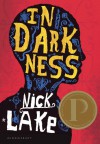 In Darkness - Nick Lake