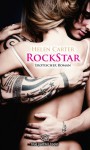 Rockstar | Erotischer Roman: Sex, Leidenschaft, Erotik und Lust (German Edition) - Helen Carter