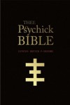 Thee Psychick Bible - Genesis P-Orridge, Jason Louv, Carl Abrahamsson