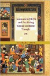 Commanding Right and Forbidding Wrong in Islamic Thought - Michael Alan Cook