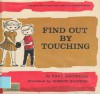 Find Out By Touching - Paul Showers