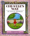Chester's Way - Kevin Henkes