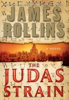 The Judas Strain - James Rollins