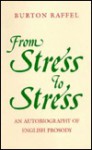 From Stress to Stress: An Autobiography of English Prosody - Burton Raffel