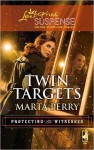 Twin Targets - Marta Perry