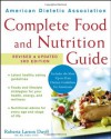 American Dietetic Association Complete Food and Nutrition Guide - Roberta Larson Duyff, American Dietetic Association