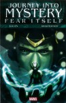 Journey into Mystery, Vol. 1: Fear Itself - Kieron Gillen