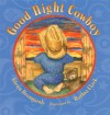 Good Night Cowboy - Glenn Dromgoole, Barbra Clack