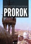 Prorok - Krzysztof Piskorski