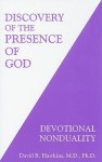 Discovery of the Presence of God: Devotional Nonduality - David R. Hawkins